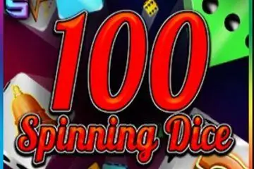 100 Spinning Dice Online Casino Game