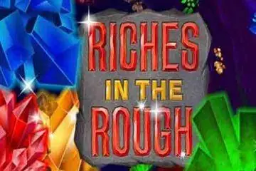 Riches In The Rough Online Casino Game